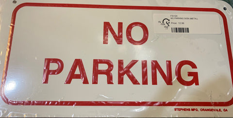 "No Parking" Metal Sign